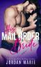 [Alpha Men 01] • His Mail Order Bride